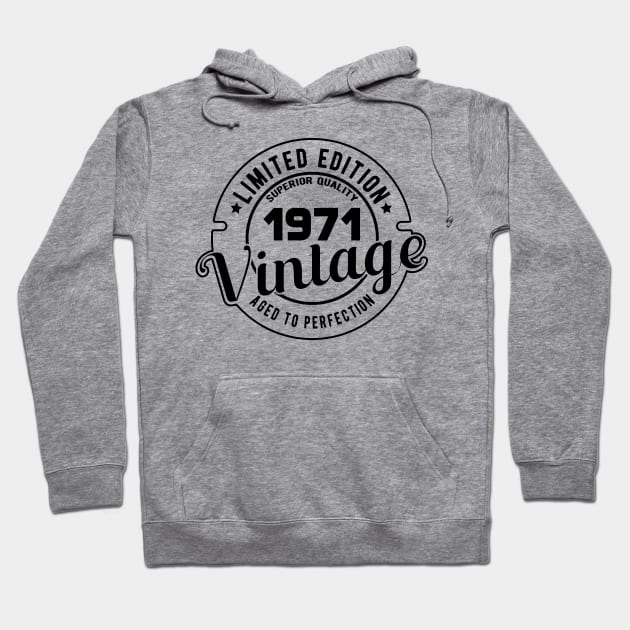 1971 VINTAGE - 50Th BIRTHDAY GIFT Hoodie by KC Happy Shop